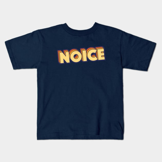 Retro Noice Word Art with Stripes Kids T-Shirt by SLAG_Creative